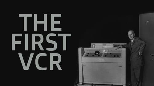 The First VCR still