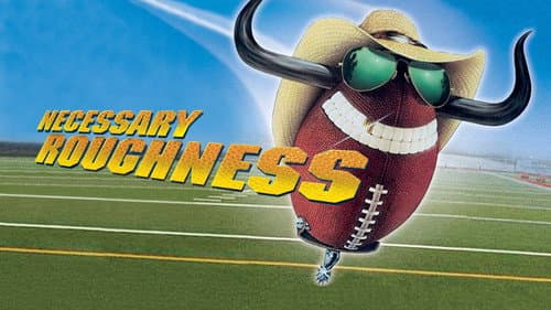 Necessary Roughness still