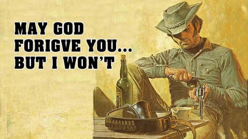 May God Forgive You... But I Won't still