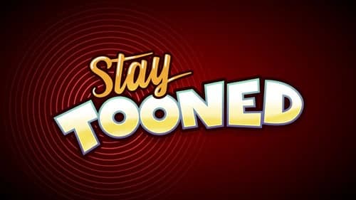 Stay Tooned still