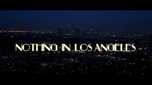 Nothing in Los Angeles still