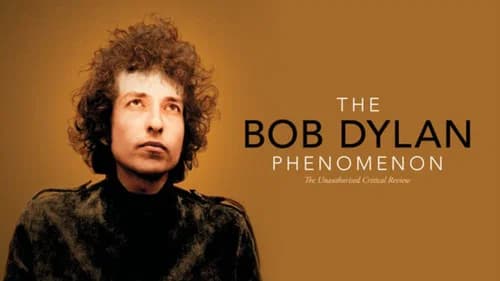 The Bob Dylan Phenomenon still