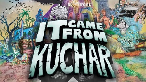 It Came from Kuchar still