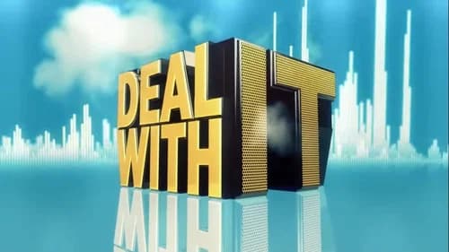 Deal With It still