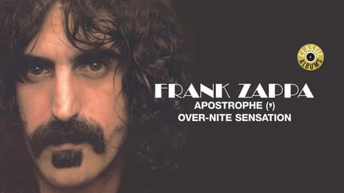 Classic Albums: Frank Zappa - Apostrophe (') Over-Nite Sensation still