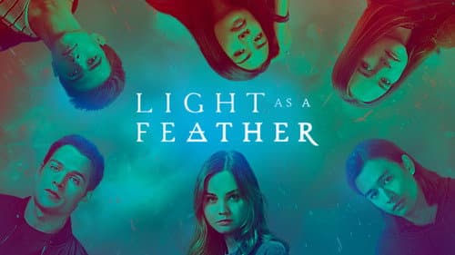 Light as a Feather still