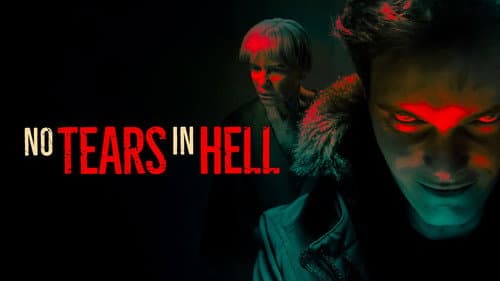 No Tears in Hell still
