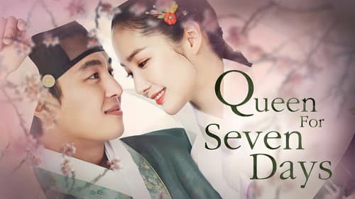 Queen For Seven Days still