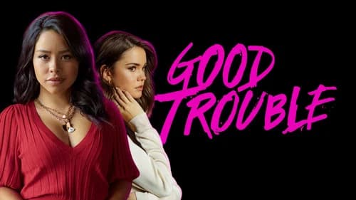 Good Trouble still