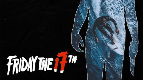 Friday The 17th still