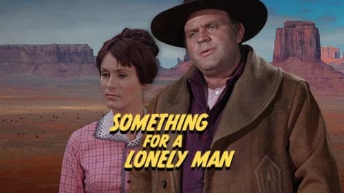 Something for a Lonely Man still
