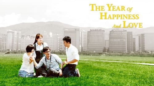 The Year of Happiness and Love still