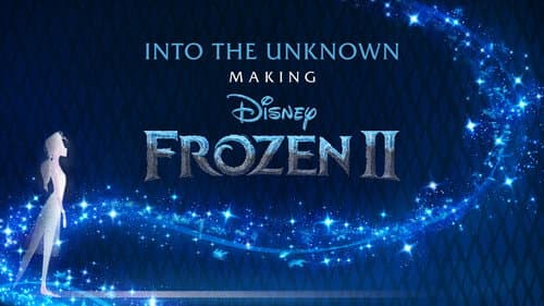 Into the Unknown: Making Frozen II still