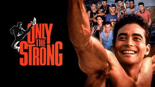 Only the Strong still