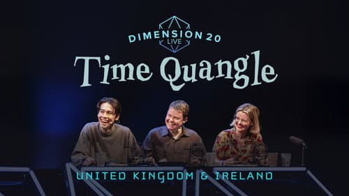 Dimension 20: Time Quangle still