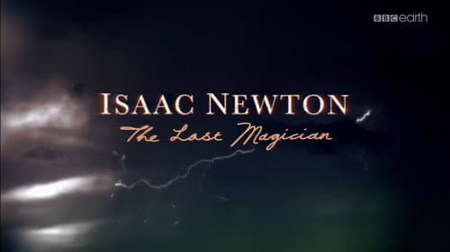 Isaac Newton: The Last Magician still