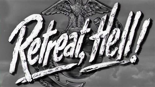 Retreat, Hell! still