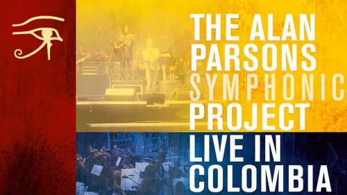 Alan Parsons Symphonic Project - Live In Colombia still