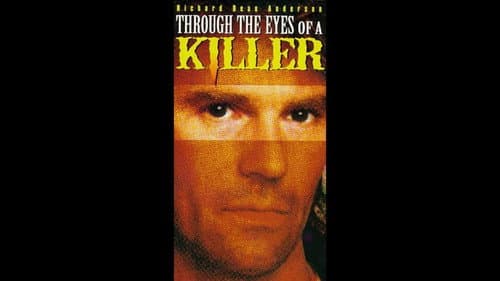 Through the Eyes of a Killer still