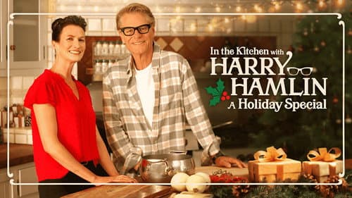In the Kitchen with Harry Hamlin still