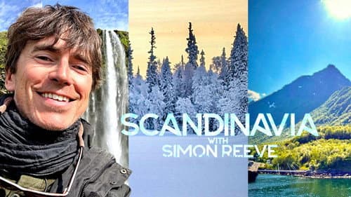 Scandinavia with Simon Reeve still