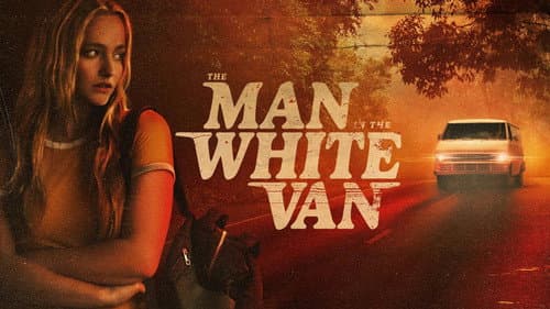 The Man in the White Van still