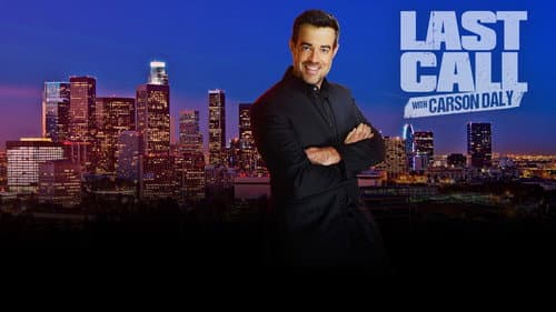 Last Call with Carson Daly still