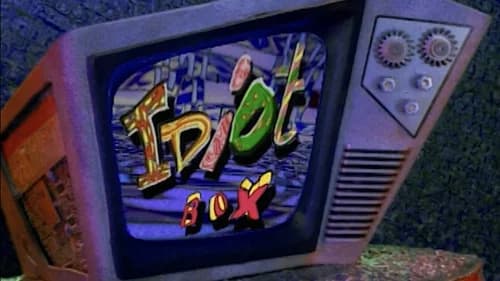 The Idiot Box still