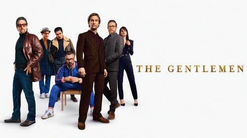 The Gentlemen still