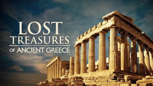Lost Treasures of Ancient Greece still