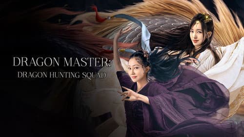 Dragon Master: Dragon Hunting Squad still