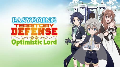 Easygoing Territory Defense by the Optimistic Lord still