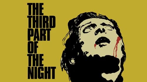 The Third Part of the Night still