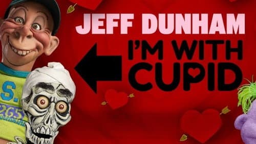 Jeff Dunham: I'm with Cupid still