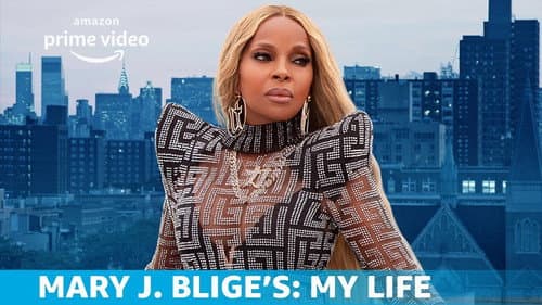 Mary J. Blige's My Life still
