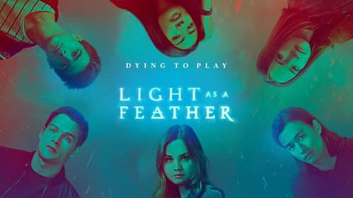 Light as a Feather still