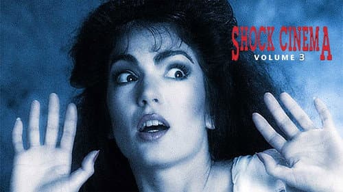 Shock Cinema: Volume Three still
