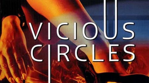 Vicious Circles still