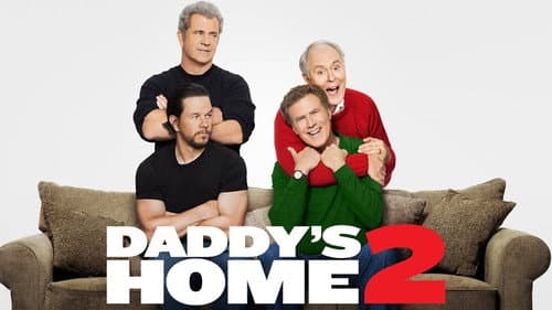 Daddy's Home 2 still
