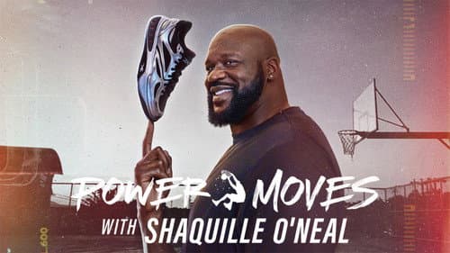 Power Moves with Shaquille O'Neal still