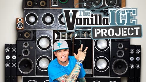 The Vanilla Ice Project still