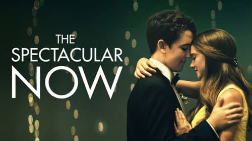 The Spectacular Now still