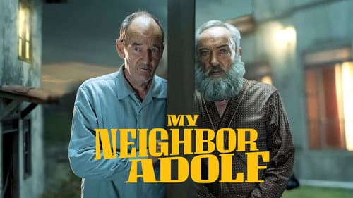 My Neighbor Adolf still
