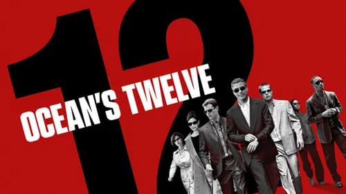 Ocean's Twelve still