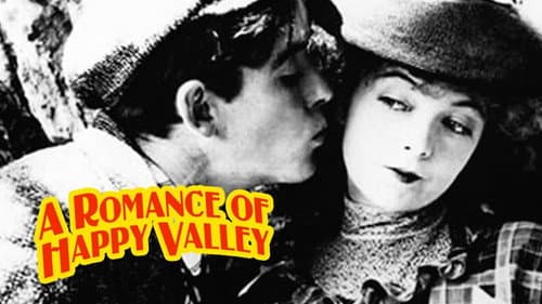 A Romance of Happy Valley still