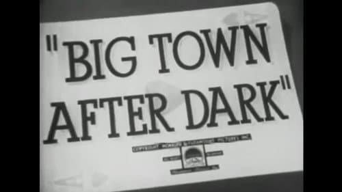 Big Town After Dark still