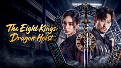 The Eight Kings: Dragon Heist still