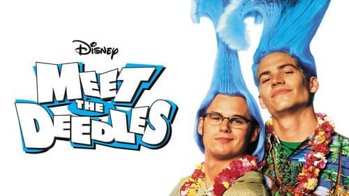 Meet the Deedles still