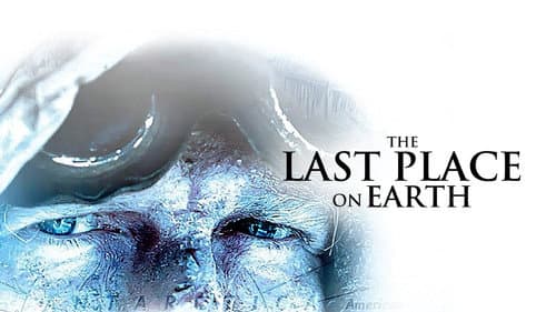 The Last Place on Earth still