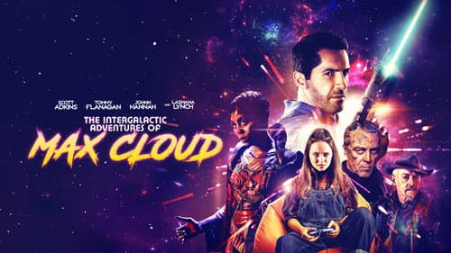 The Intergalactic Adventures of Max Cloud still